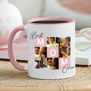 Best Mom Ever Photo Upload Mug